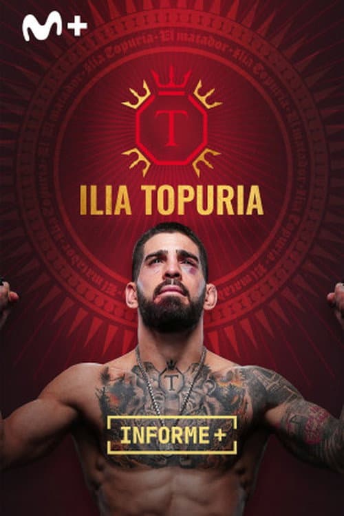 Постер: Informe Plus+. Ilia Topuria, El Matador