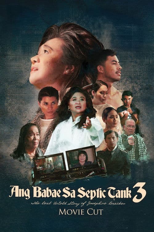 Постер: Ang Babae sa Septic Tank 3: The Real Untold Story of Josephine Bracken (Movie Cut)