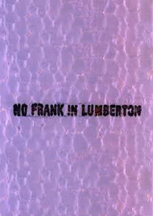 Постер: No Frank in Lumberton