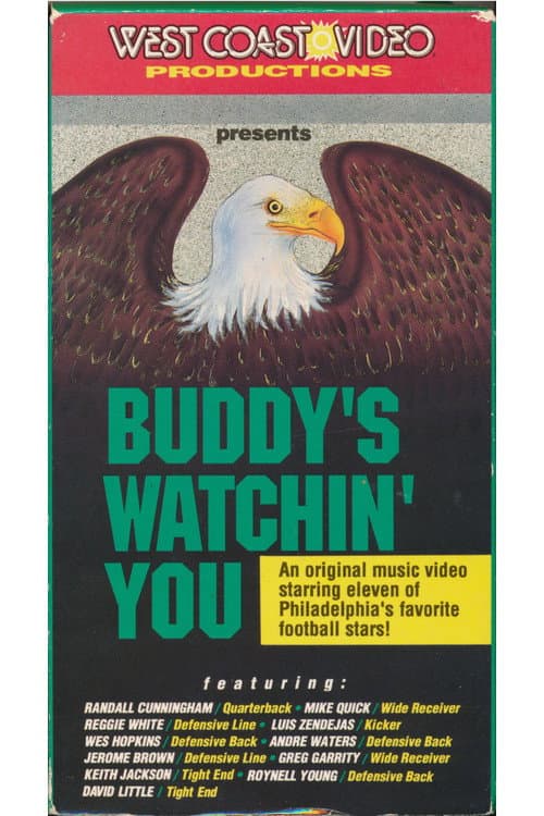 Постер: Buddy's Watchin' You