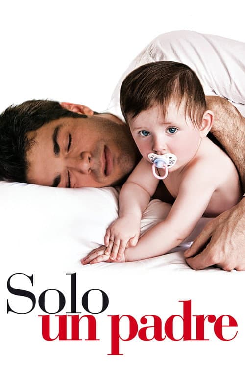 Постер: Solo un padre