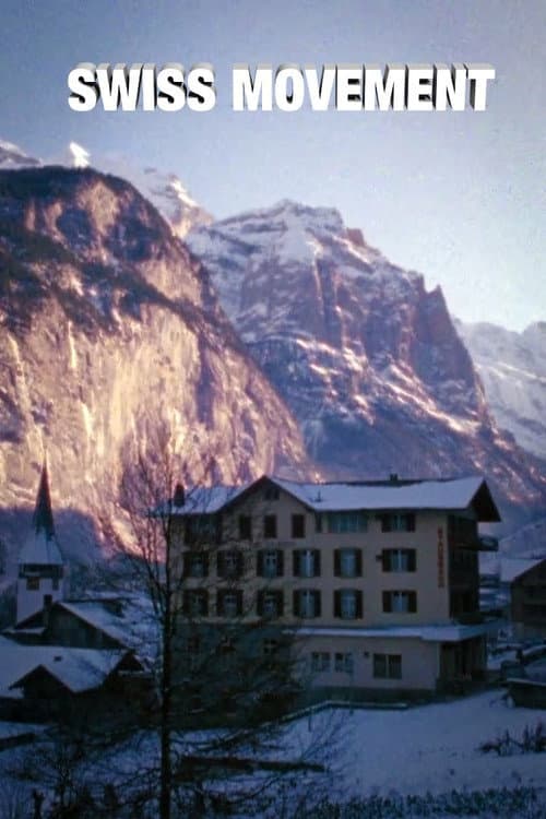 Постер: Swiss Movement