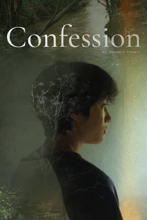Постер: Confession or: Bondary project