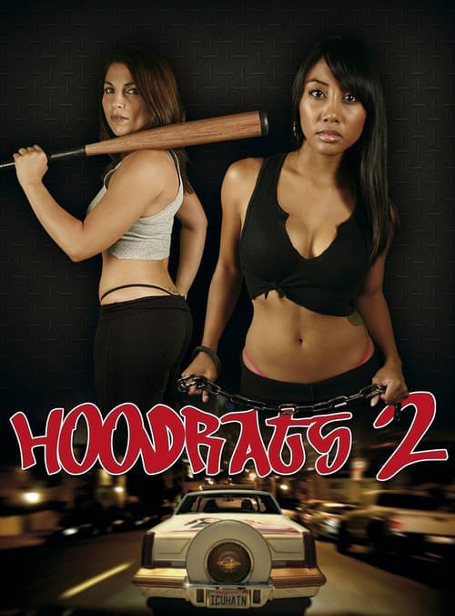 Постер: Hoodrats 2: Hoodrat Warriors