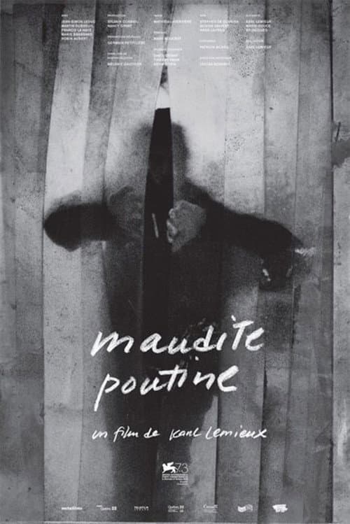 Постер: Maudite Poutine