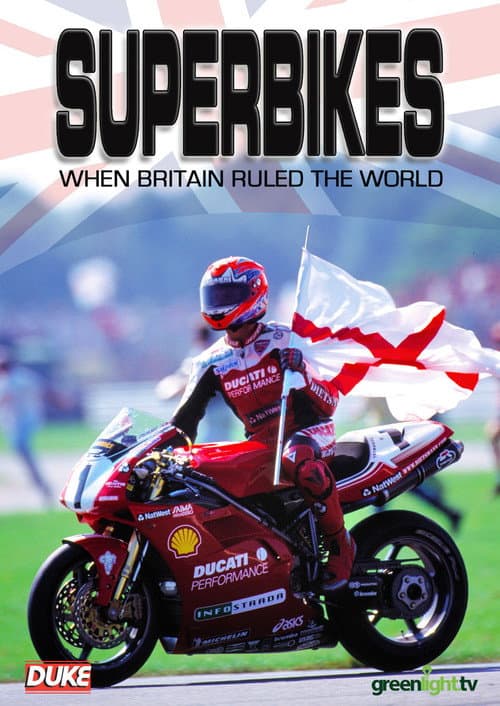 Постер: Superbikes: When Britain Ruled The World