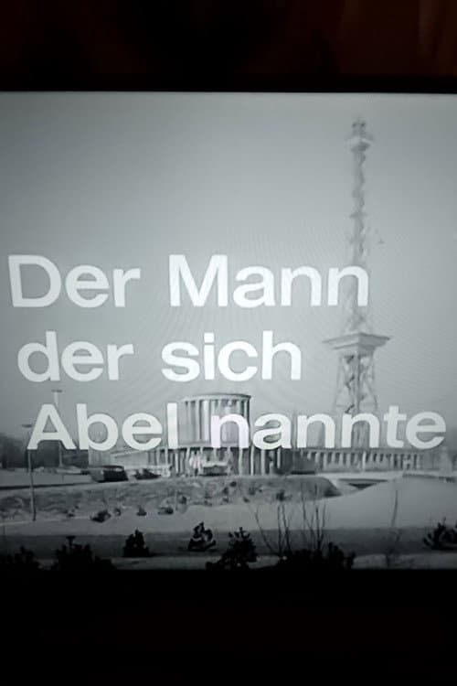 Постер: Der Mann, der sich Abel nannte