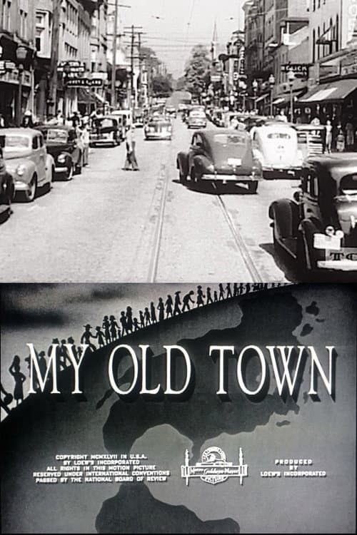 Постер: My Old Town