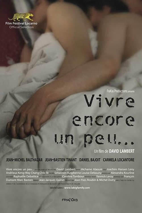 Постер: Vivre encore un peu...