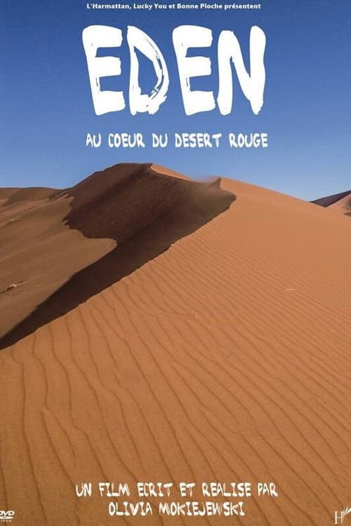 Постер: Eden, au cœur du désert rouge
