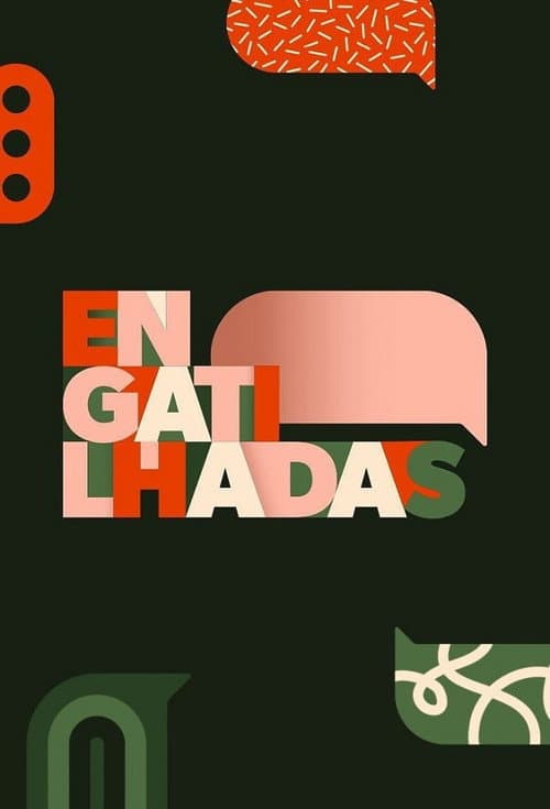 Постер: Engatilhadas