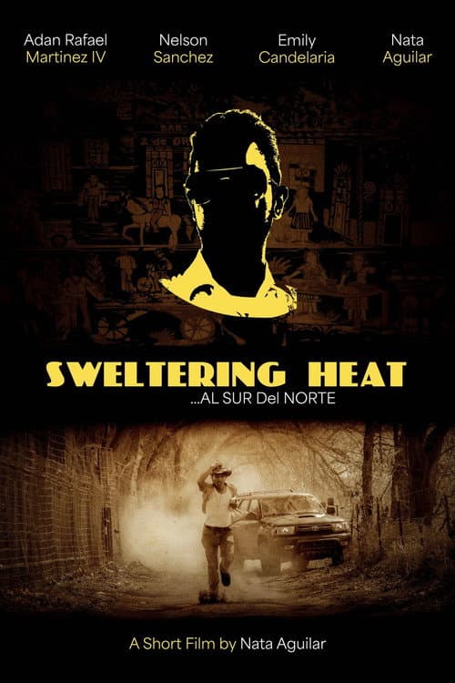 Постер: SWELTERING HEAT...AL SUR DEL NORTE