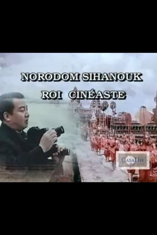 Постер: Norodom Sihanouk, roi cinéaste
