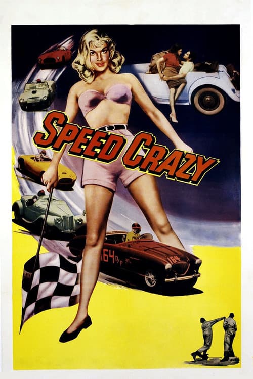 Постер: Speed Crazy