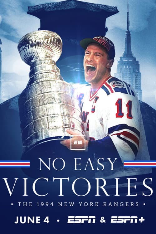 Постер: No Easy Victories: The 1994 New York Rangers