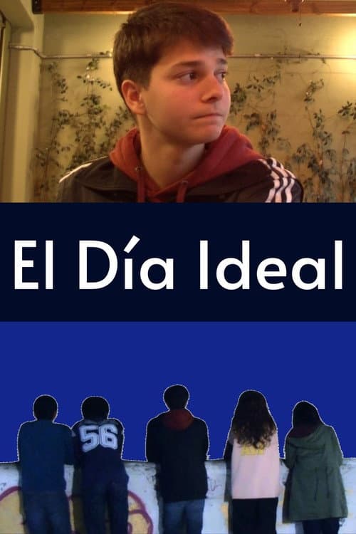 Постер: El Día Ideal