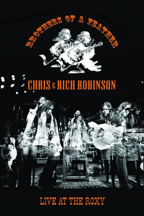 Постер: Chris & Rich Robinson: Brothers of a Feather - Live at the Roxy