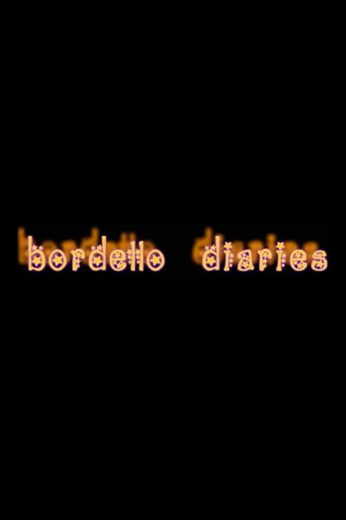 Постер: Bordello Diaries