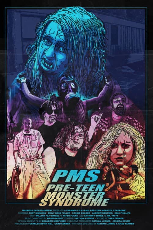 Постер: PMS: Pre-teen Monster Syndrome