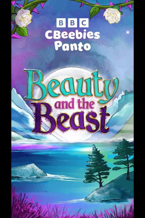 Постер: CBeebies Panto: Beauty and the Beast
