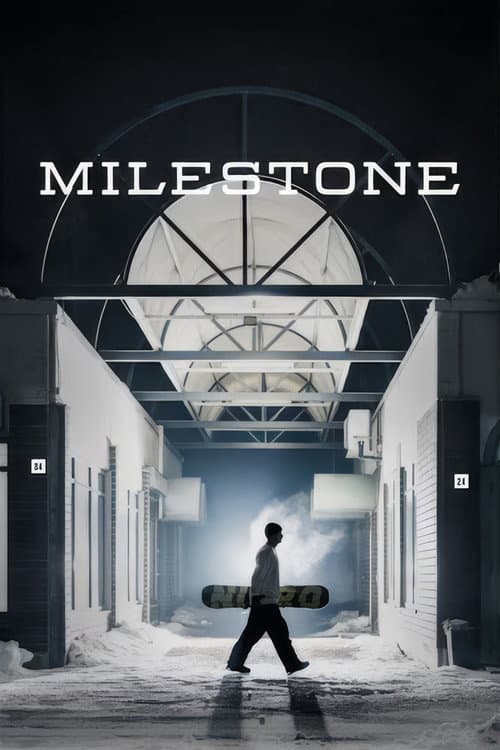 Постер: Milestone