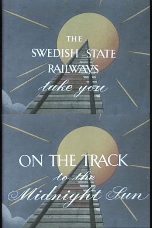 Постер: On the track to the midnight sun