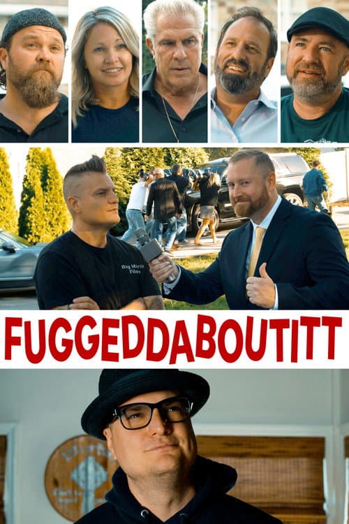 Постер: Fuggeddaboutitt