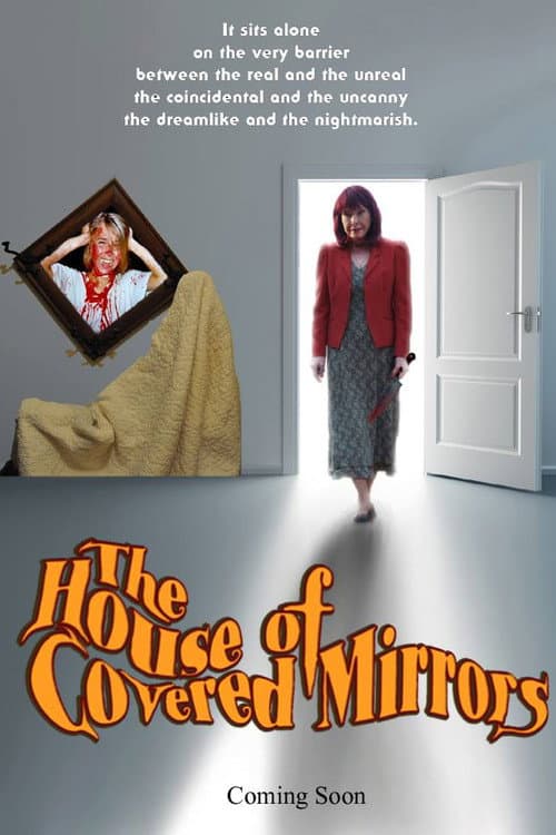Постер: The House of Covered Mirrors