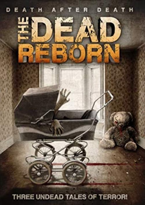 Постер: The Dead Reborn