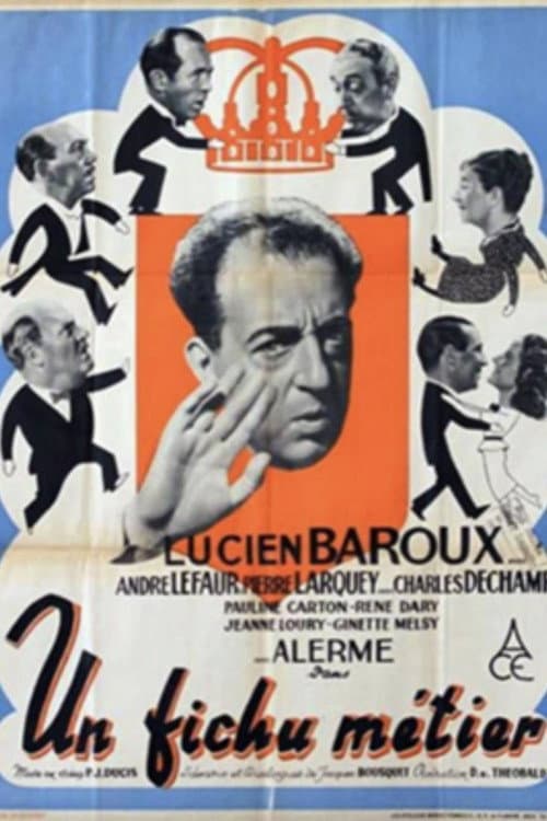 Постер: Un fichu métier
