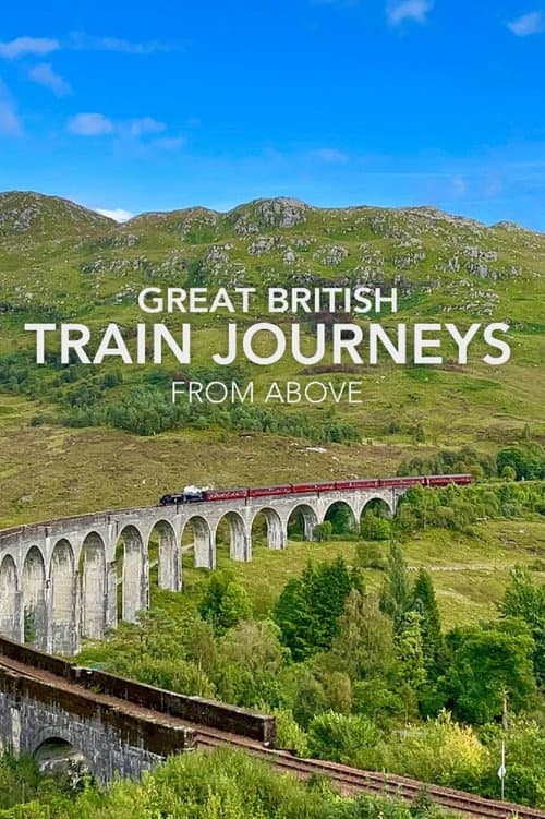 Постер: Great British Train Journeys from Above