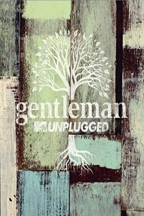 Постер: Gentleman: MTV Unplugged