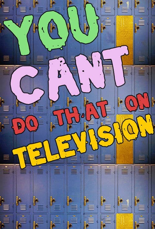 Постер: You Can't Do That on Television