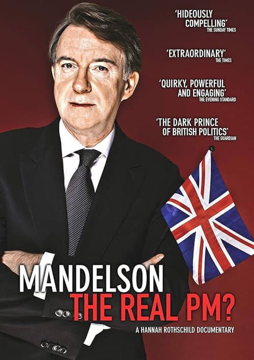 Постер: Mandelson: The Real PM?