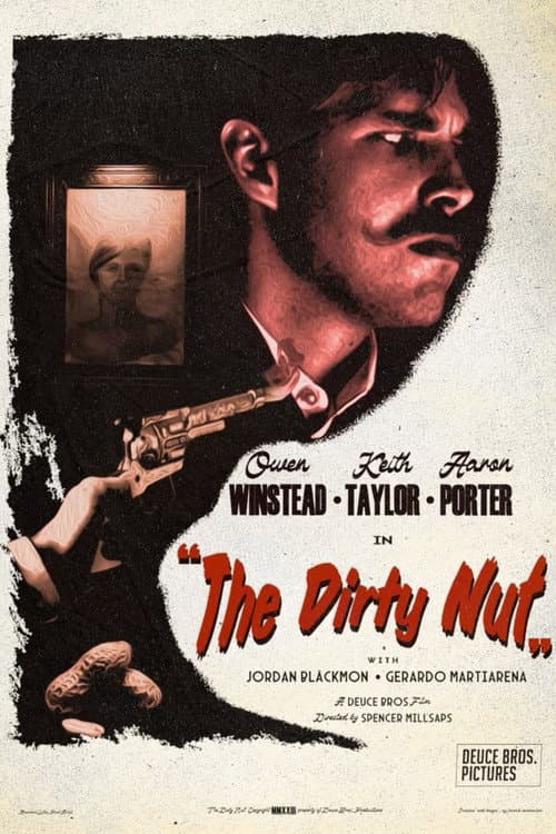 Постер: The Dirty Nut