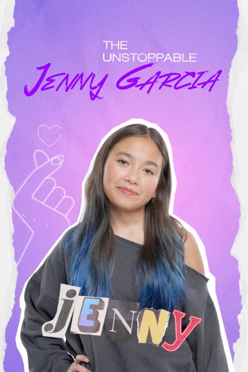 Постер: The Unstoppable Jenny Garcia