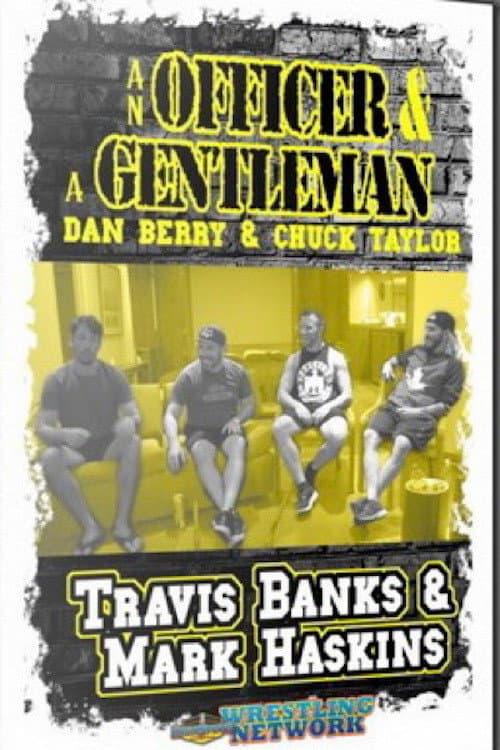 Постер: An Officer and A Gentleman: Mark Haskins and Travis Banks