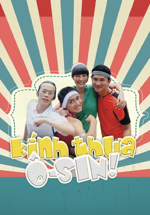 Постер: Kính Thưa Ôsin!