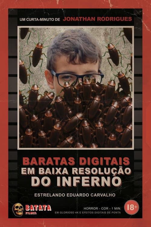 Постер: Baratas Digitais em Baixa Resolução do Inferno