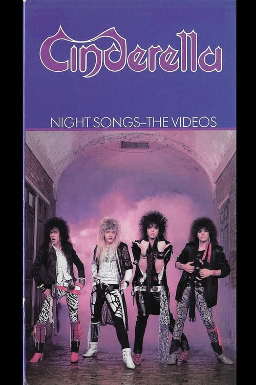 Постер: Cinderella NIGHT SONGS-THE VIDEOS