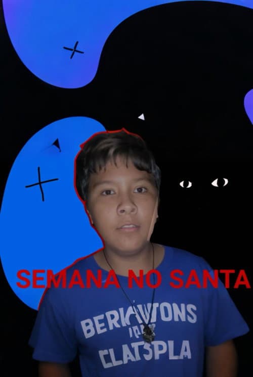 Постер: Semana no santa