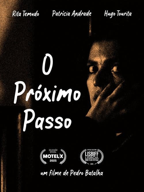 Постер: O Próximo Passo