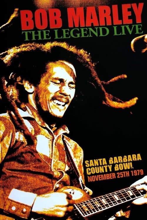 Постер: Bob Marley: The Legend Live