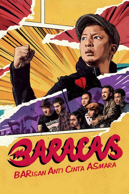 Постер: Baracas: Barisan Anti Cinta Asmara