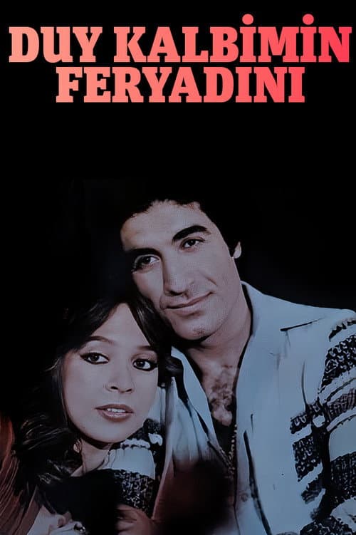 Постер: Duy Kalbimin Feryadını