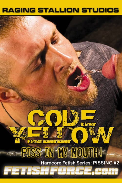 Постер: Code Yellow: Piss in My Mouth