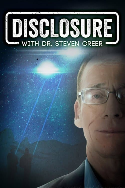 Постер: Disclosure with Dr Steven Greer