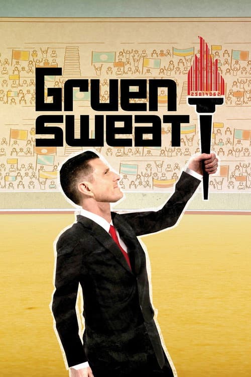 Постер: Gruen Sweat