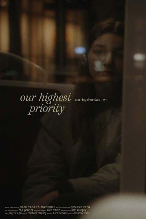 Постер: Our Highest Priority