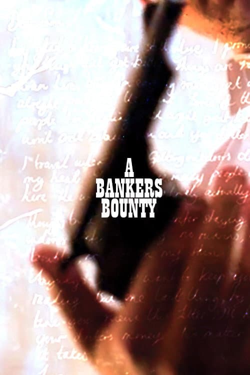 Постер: A Banker's Bounty